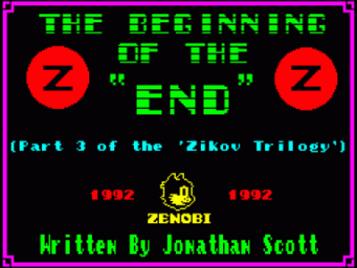 Beginning Of The End, The (1992)(Zenobi Software)(Side A)