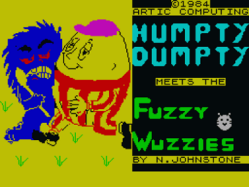 Humpty Dumpty Meets The Fuzzie Wuzzies (1984)(Artic Computing) ROM