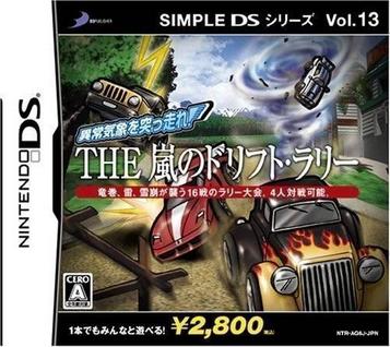Simple DS Series Vol. 13 - Ijoukishou Wo Tsuppashire - The Arashi No Drift Rally
