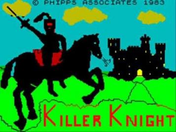 Killer Knight (1984)(Phipps Associates)