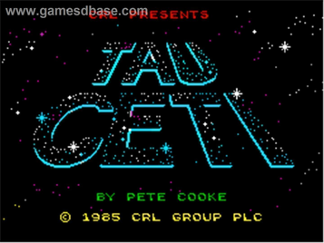 Tau Ceti - Special Edition (1987)(CRL Group)[128K]